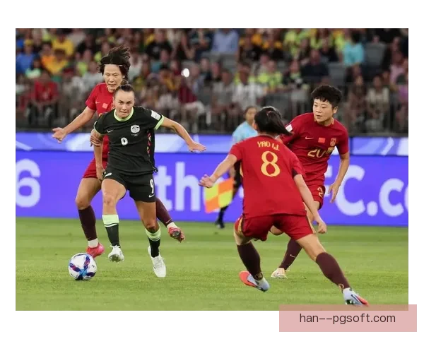 中国女足热身赛不敌澳大利亚 显现与世界顶级强队差距依然明显 中国女足热身赛不敌澳大利亚 显现与世界顶级强队差距依然明显